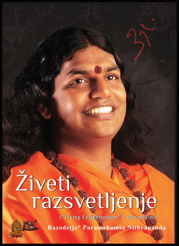 Living Enlightenment (Gospel of Paramahamsa Nithyananda) - Slovenian